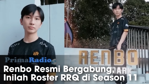 Renbo-Resmi-Gabung-RRQ,-Inilah-Lineup-RRQ-di-Season-11