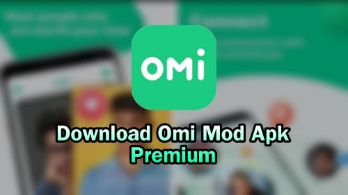 Link-Download-Omi-Mod-Apk-Premium-VIP-New-Version-2023