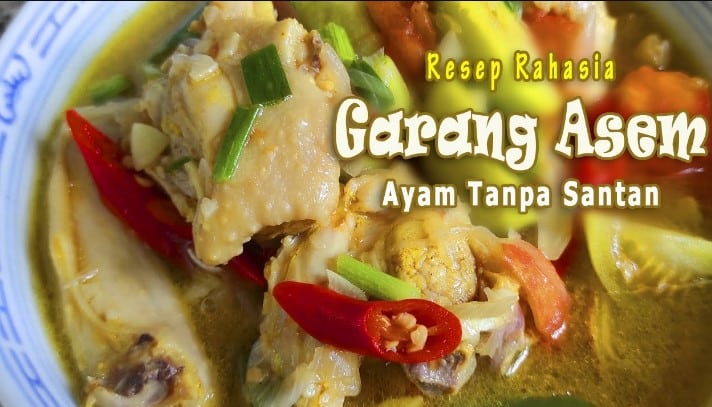 Resep Garang Asem Ayam Tanpa Santan Spesial Enak And Segar