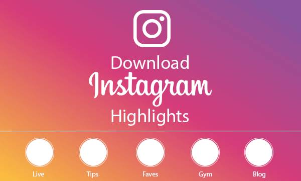 Mengenal Apa Itu Highlights dan Instagram