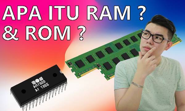 8 Perbedaan RAM dan ROM yang Benar